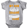 My Son Is Super Awesome His Stepdad Baby Bodysuit