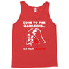 come to the darkside Tank Top