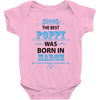 The Best Poppy Was Born In March Baby Onesie