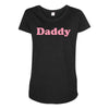 Daddy Maternity Scoop Neck T-shirt
