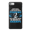 Fishing Gramps iPhone 7 Case