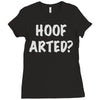 hoof arted Ladies Fitted T-Shirt