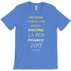 votez marine la pen france 2017 T-Shirt