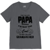 I'm Called Papa Because I'm Way Too Cool To Be Called Grandfather V-Neck Tee