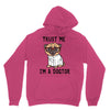trust me i'm a dogtor Unisex Hoodie