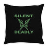 silent but deadly Throw Pillow