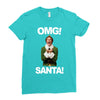 omg santa will ferrell Ladies Fitted T-Shirt