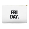 friday cool Accessory Pouches