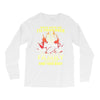 mess with me i'll fight back Long Sleeve Shirts