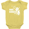 ted friday is highday Baby Onesie