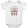 coffee coffee coffee Baby Bodysuit