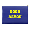 good as you Accessory Pouches