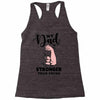 My Dad is Stronger Than Yours Racerback Tank