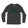 kiss me it's me birthday Long Sleeve Shirts