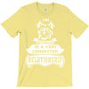 I Am Yorkshire Terrier Actually In A Very Commited Relationship T-Shirt