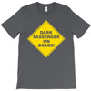 dark passenger on board T-Shirt