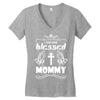I Am One Blessed Mommy Women's V-Neck T-Shirt
