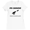 pig cannons making the impossible possible Ladies Fitted T-Shirt