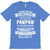 Super Cool Pawpaw Of A Freaking Awesome Granddaughter T-Shirt