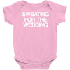 sweating for the wedding Baby Onesie