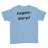 legen dary Youth Tee