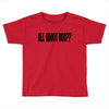 all about boo Toddler T-shirt