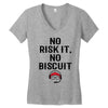 no risk it, no biscuit Women's V-Neck T-Shirt