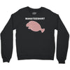 manateeshirt Crewneck Sweatshirt