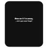 blow me if i'm Mousepad
