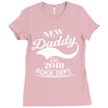 New Daddy 2018 Rokie Dept. Ladies Fitted T-Shirt