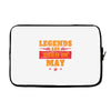 Legends Are Born In May Laptop sleeve