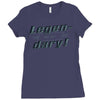 legen dary Ladies Fitted T-Shirt