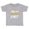 kings are born in 1967 Toddler T-shirt