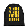 winner winner chicken dinner 2 Baby Beanies