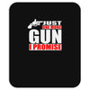 just one more gun i promise Mousepad