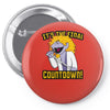 the final countdown! Pin-back button