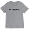 no surrender V-Neck Tee