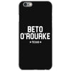 Beto O'rourke Texas iPhone 6/6s Case