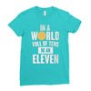 be an eleven Ladies Fitted T-Shirt