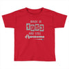 made in 1953 and still awesome Toddler T-shirt
