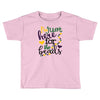i'm just here for the beads Toddler T-shirt
