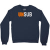 unsub criminal minds us crime tv series unknown subject unisex Crewneck Sweatshirt