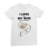 i love when my wife lets me buy another bike Ladies Fitted T-Shirt