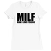 milf man i love fishing t shirt funny outdoors clever humor tee fisher Ladies Fitted T-Shirt