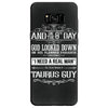And 8th Day God Look Down So God Made A Taurus Guy, Nice, Made, Look, Samsung Galaxy S8