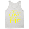 the one and only me Tank Top