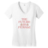 The Future is Female Women's V-Neck T-Shirt