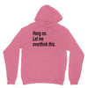 hang on Unisex Hoodie