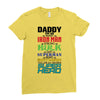 daddy you are my favorite superhero Ladies Fitted T-Shirt