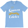queens are born in october T-Shirt